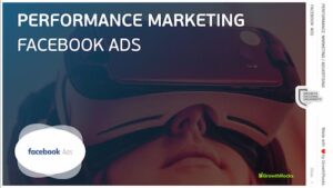 Facebook Ads - A Performance Marketing course by Growth Hacking University and GrowthRocks