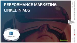 Linkedin Ads - A Performance Marketing course by Growth Hacking University and GrowthRocks