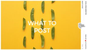 Selecting what to post - Social Media Marketing by Growth Hacking University and GrowthGirls