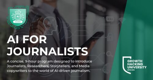 AI For Journalists. A course by GrowthRocks | Growth Hacking Marketing Agency